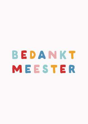 Kaart bedankt meester